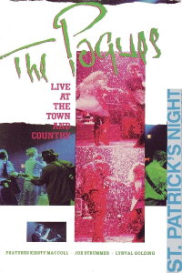 The Pogues: Live at the Town and Country Club London (2004)