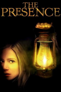 The Presence - Besessen von Dir! (2010)