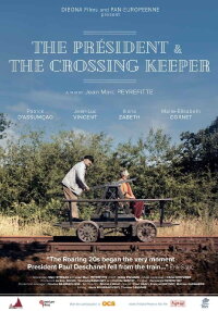 The Président and the crossing keeper (2019)