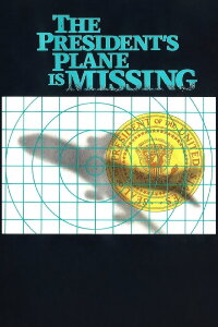 The President's Plane Is Missing (1973)