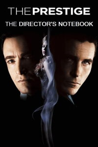 The Prestige: Now That's Magic (2007)