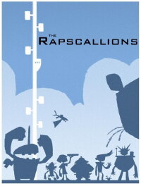 The Rapscallions (2012)