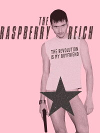 The Raspberry Reich (2004)