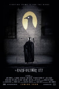 The Raven of Baltimore City (2026)