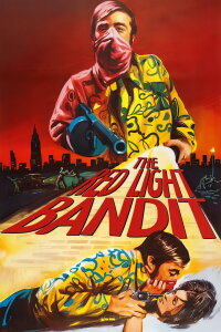 The Red Light Bandit (1968)