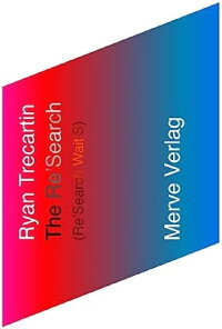 The Re'Search (Re'Search Wait'S) (2010)