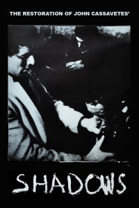 The Restoration of John Cassavetes' Shadows (2004)