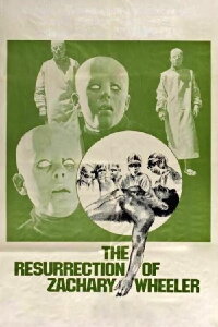 The Resurrection of Zachary Wheeler (1971)