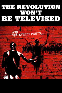 The Revolution Won't Be Televised (2016)