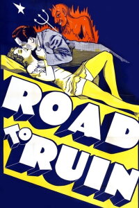 The Road to Ruin (1934)