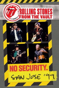 The Rolling Stones: From The Vault - No Security. San Jose ’99 (1999)