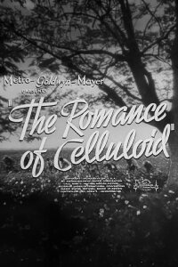 The Romance of Celluloid (1937)