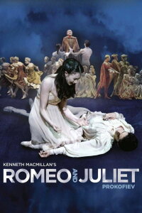 The Royal Ballet: Romeo & Juliet (2013)