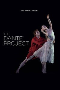 The Royal Ballet: The Dante Project (2021)