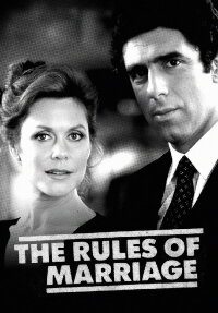 The Rules of Marriage (1982)