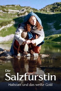 The Salt Saga: White Gold of the Alps (2020)