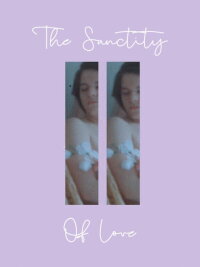 The Sanctity of Love (2021)