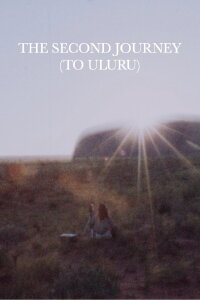 The Second Journey (To Uluru) (1981)