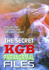 The Secret KGB Paranormal Files (2001)