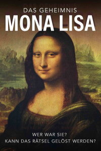 The Secret Mona Lisa (2012)