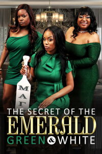 The Secret of the Emerald Green and White Part 1 (2023)