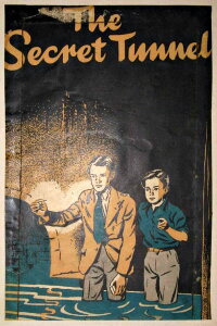The Secret Tunnel (1948)