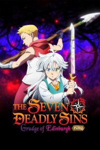 The Seven Deadly Sins: Grudge of Edinburgh - Teil 2 (2023)