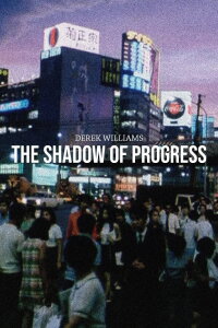The Shadow of Progress (1970)