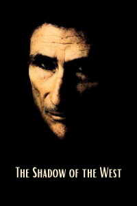The Shadow of the West (1983)