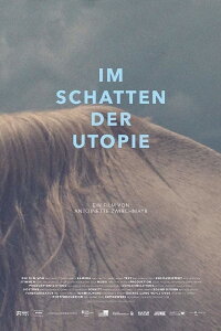 The Shadow of Utopia (2017)