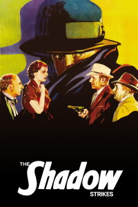 The Shadow Strikes (1937)