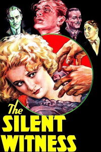 The Silent Witness (1932)