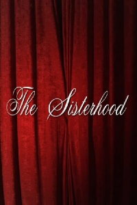 The Sisterhood (2010)