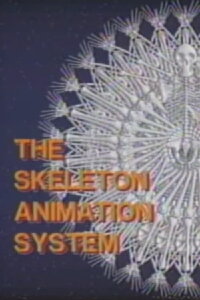 The Skeletal Animation System (1984)
