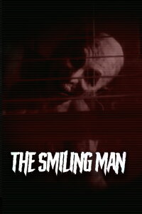 The Smiling Man (2017)