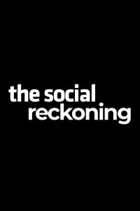 The Social Reckoning (2026)
