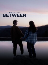 The Space In Between (2024)