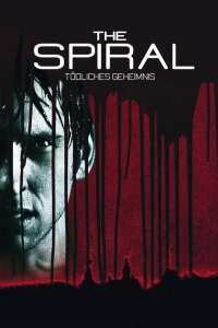 The Spiral - Tödliches Geheimnis (2007)