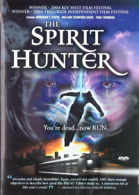 The Spirit Hunter (2004)