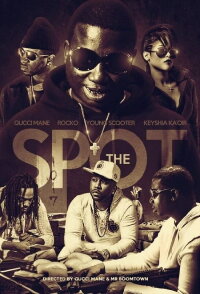 The Spot (2016)