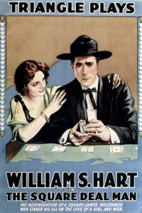 The Square Deal Man (1917)