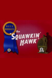 The Squawkin' Hawk (1942)