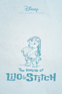 The Story Room: The Making of 'Lilo & Stitch' (2004)