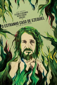 The Strange Case of Ezequiel (2016)