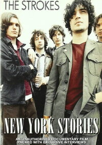 The Strokes: New York Stories (2003)