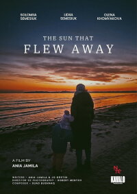 The Sun That Flew Away (2022)