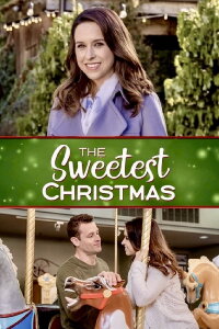 The Sweetest Christmas (2017)