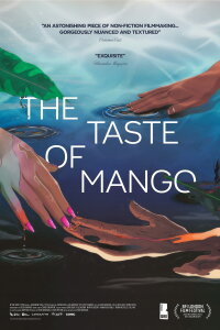 The Taste of Mango (2024)