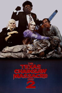 The Texas Chainsaw Massacre Part 2 (1986)