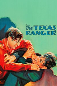 The Texas Ranger (1931)